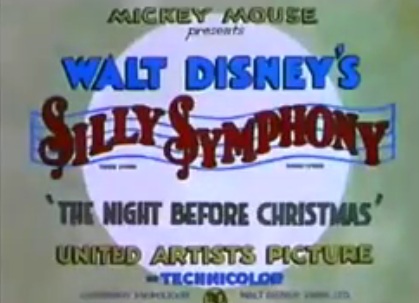 Disney's Silly Symphony : The Night Before Christmas 